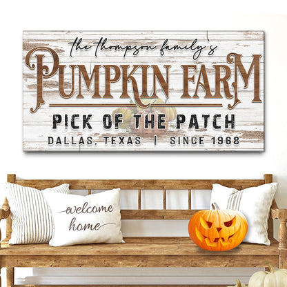 Pick Of The Patch Pumpkin Farm Sign II