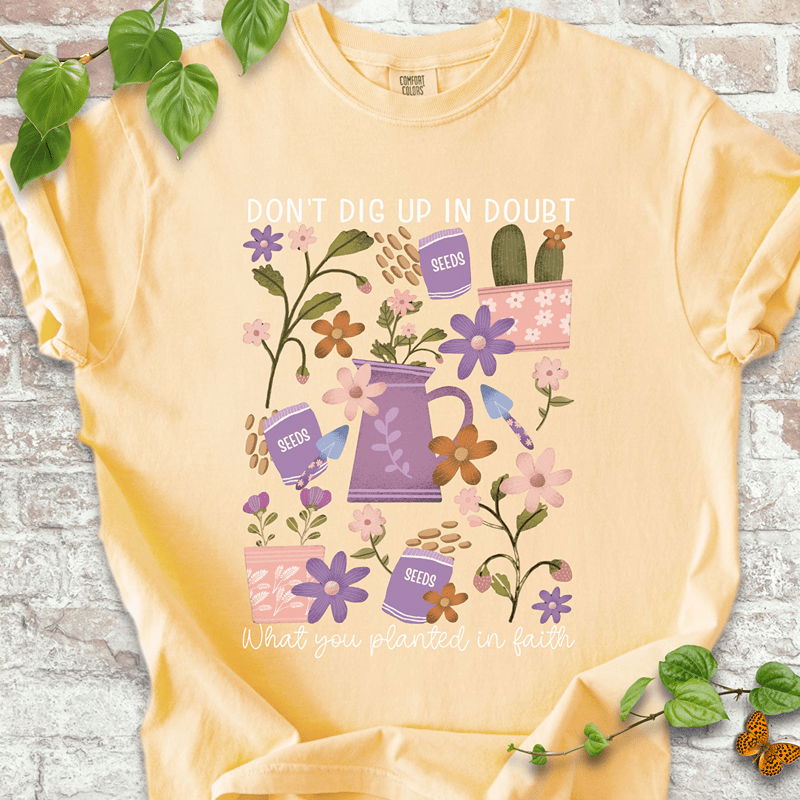 Planted in Faith T-shirt
