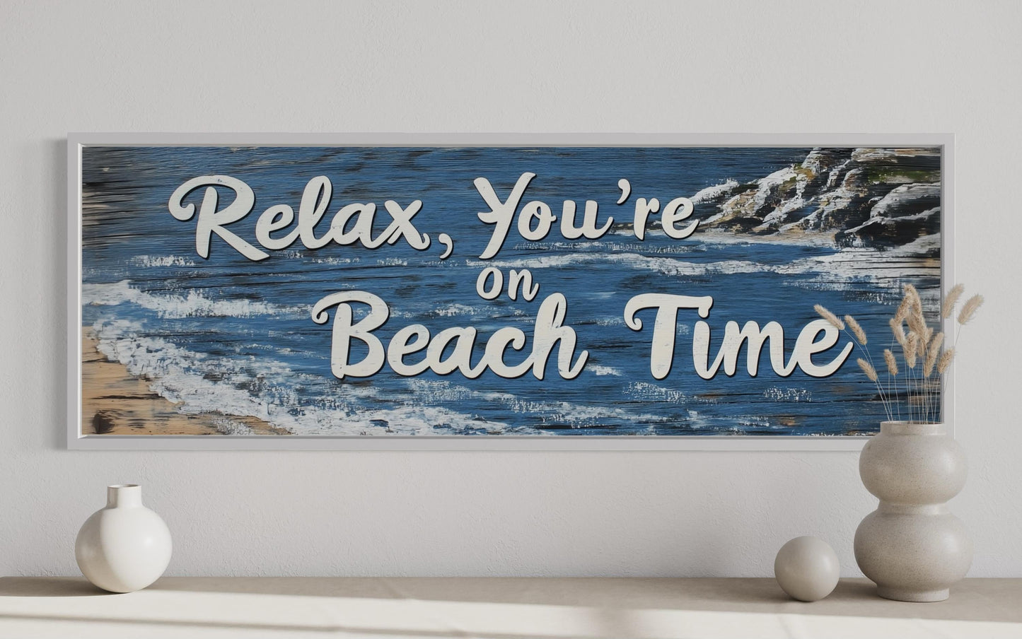 Relax You’re On Beach Time Long Horizontal Rustic Sign Over Bed Coastal Wall Art