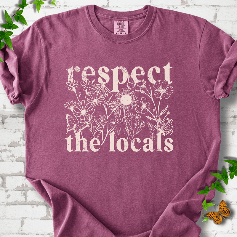 Respect the Locals T-Shirt