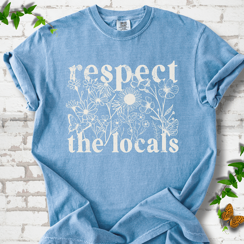 Respect the Locals T-Shirt