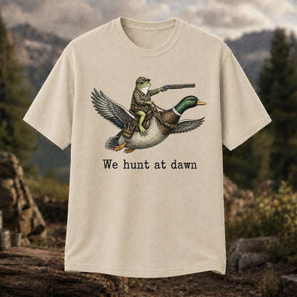 We Hunt at Dawn T-Shirt, Funny Frog Duck Hunting Tee