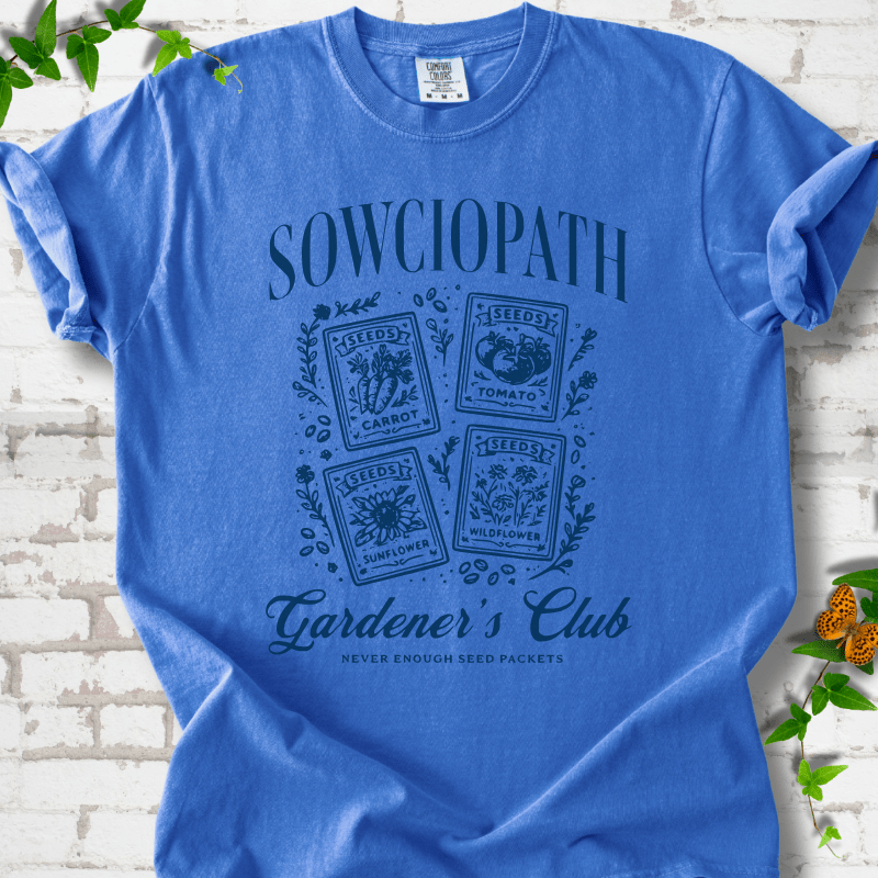 Sowciopath Gardeners Club T-Shirt