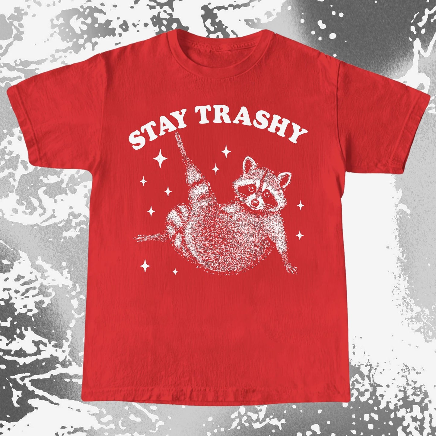 Funny Raccoon Stay Trashy Cute Trash Panda Shirt, funny meme tee gift (view 8)