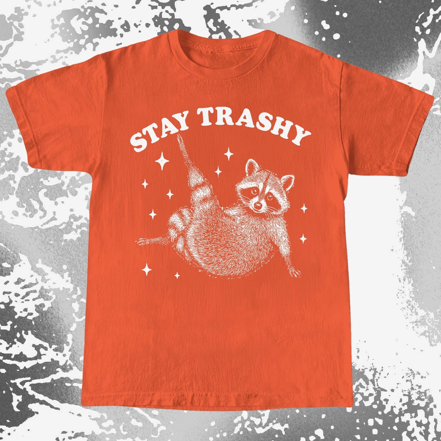 Funny Raccoon Stay Trashy Cute Trash Panda Shirt, funny meme tee gift (view 6)