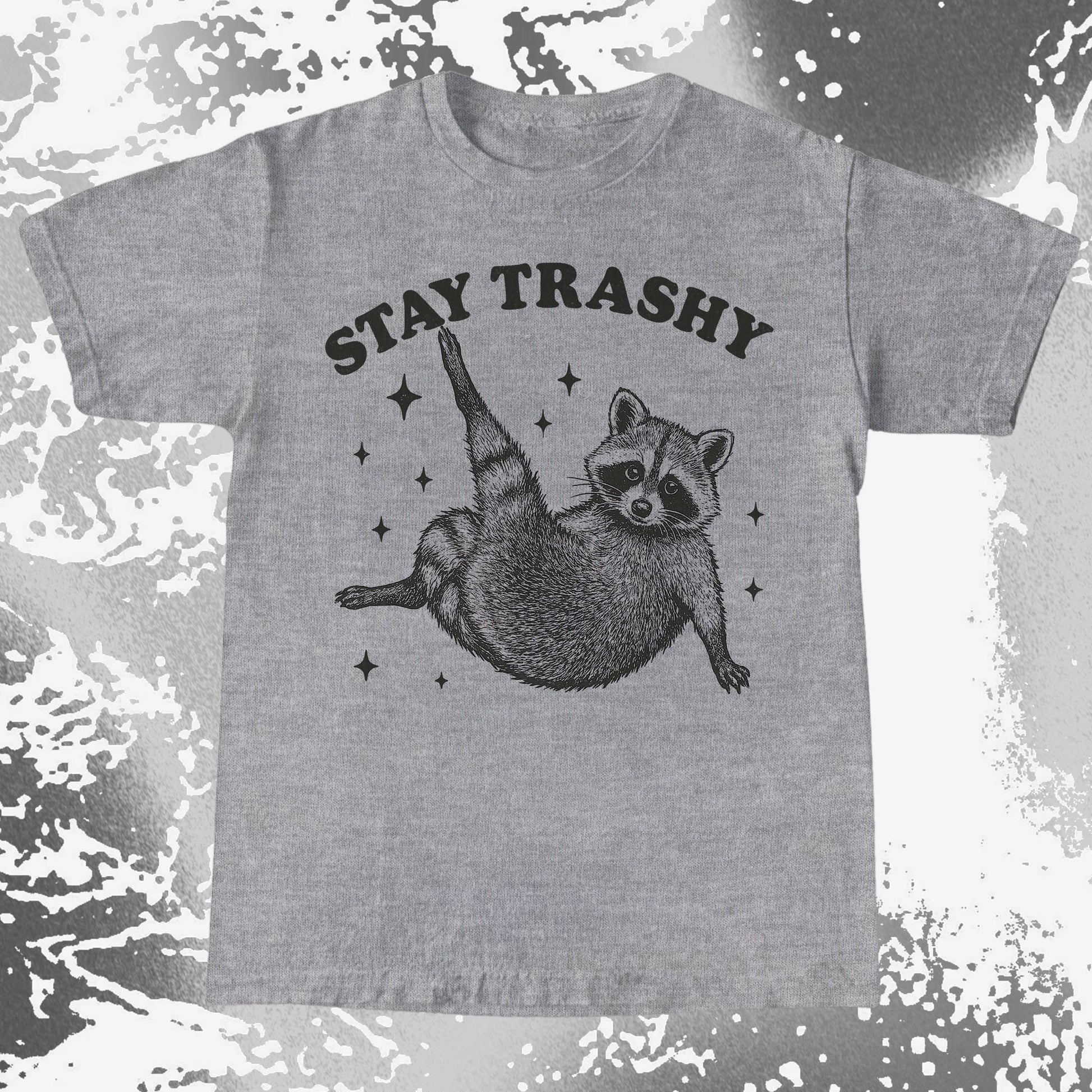 Funny Raccoon Stay Trashy Cute Trash Panda Shirt, funny meme tee gift (view 3)