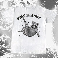 Funny Raccoon Stay Trashy Cute Trash Panda Shirt, funny meme tee gift