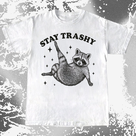 Funny Raccoon Stay Trashy Cute Trash Panda Shirt, funny meme tee gift