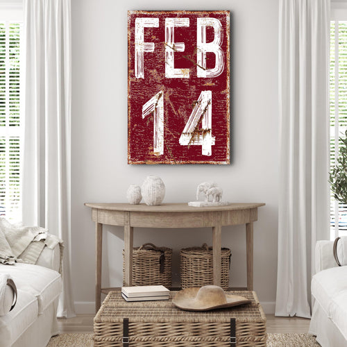 Feb 14 Sign - Style 1 - canvas