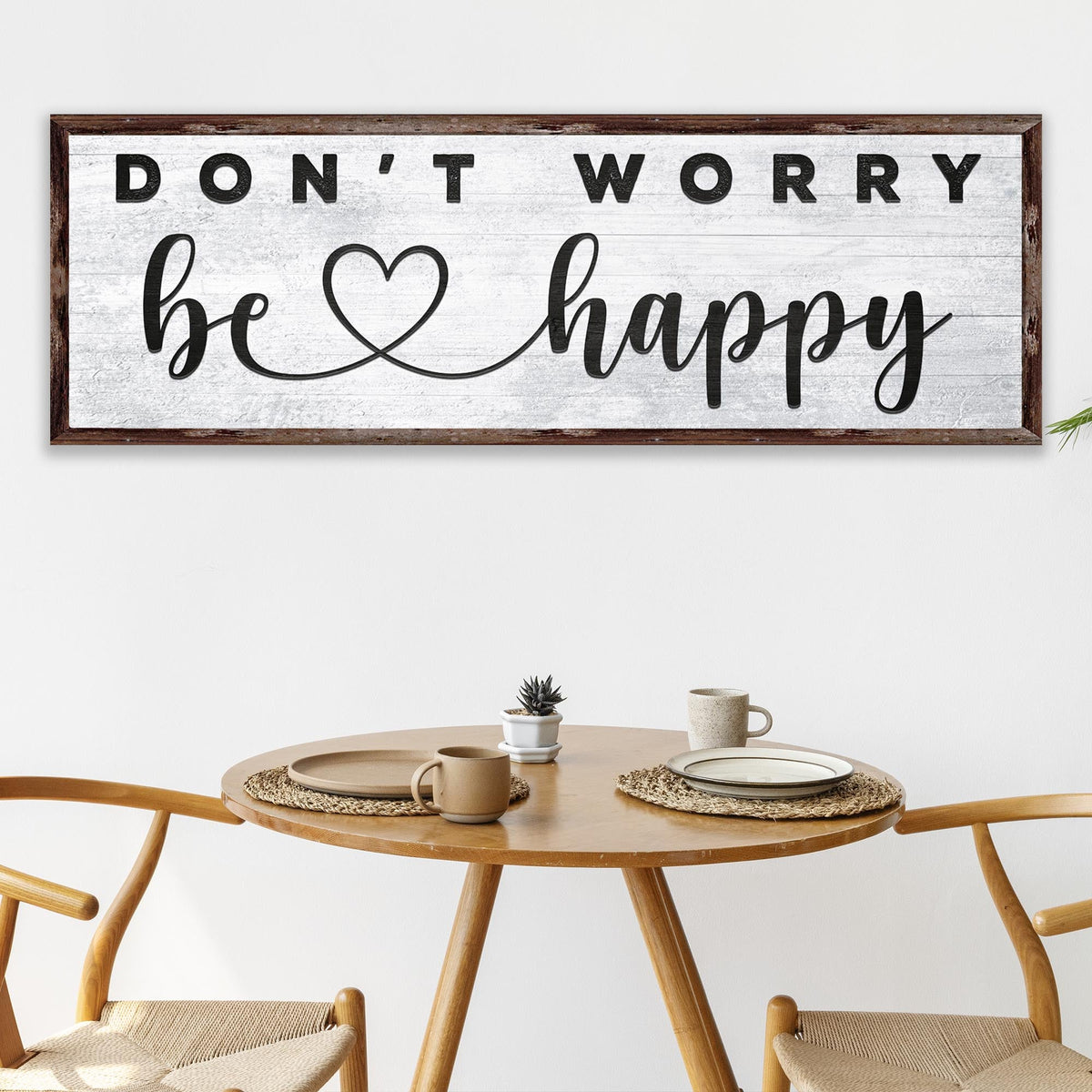 Don't Worry Be Happy Sign II