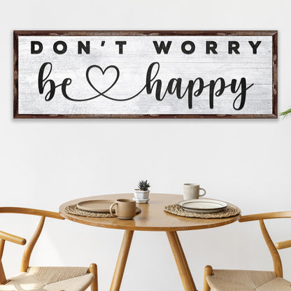 Don't Worry Be Happy Sign II