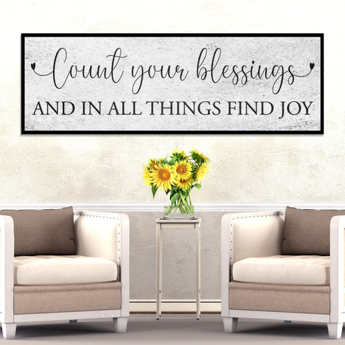 Count Your Blessings Sign III