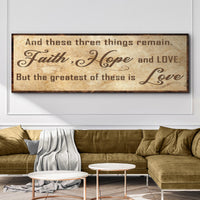Faith, Hope, And Love Sign