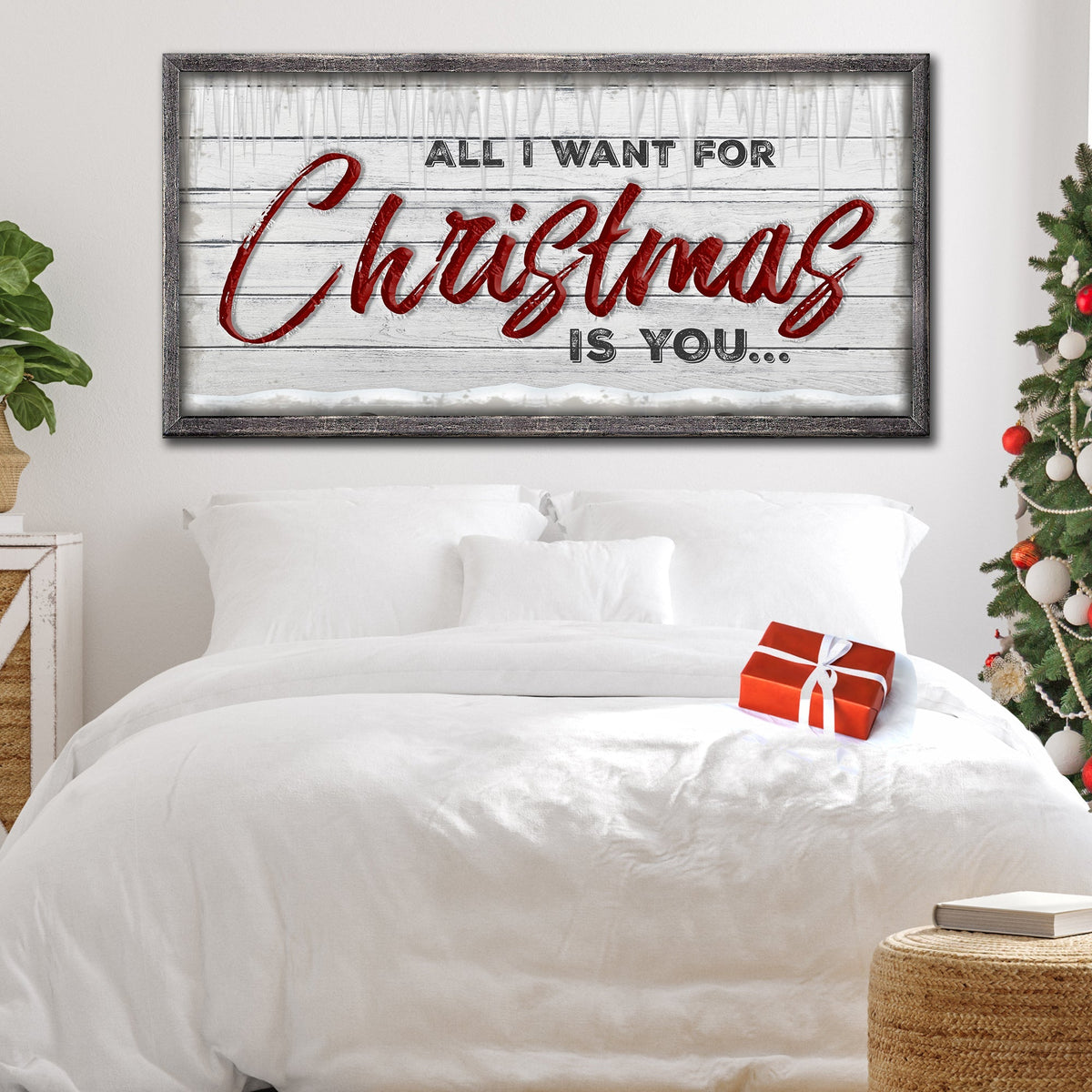 All I Want For Christmas Is You Sign