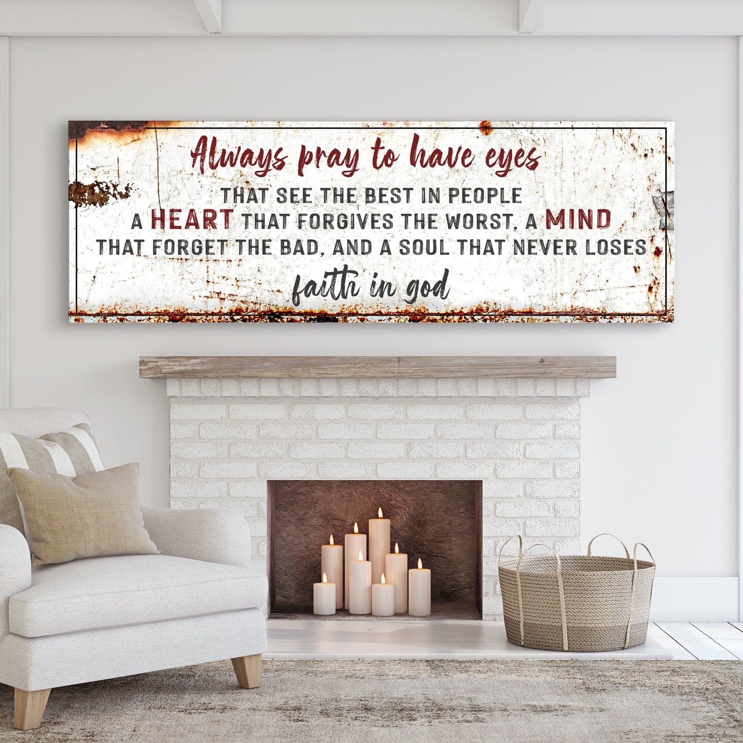 Always Pray To Have Eyes Sign