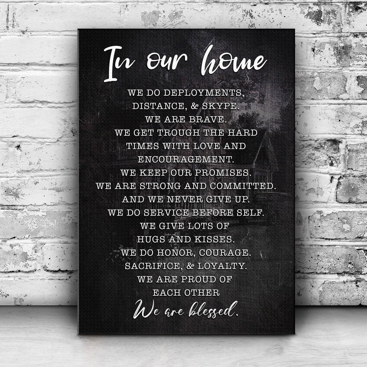 In Our Home We Are Blessed Sign II