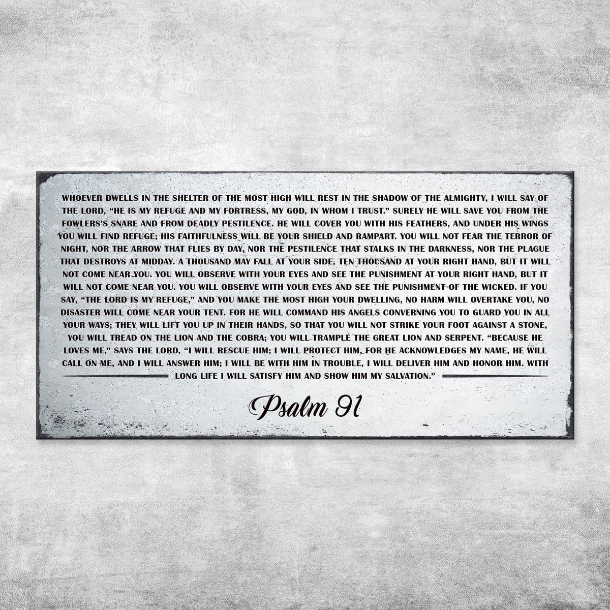 Psalm 91 - Whoever Dwells In The Shelter Of The Most High Sign IV