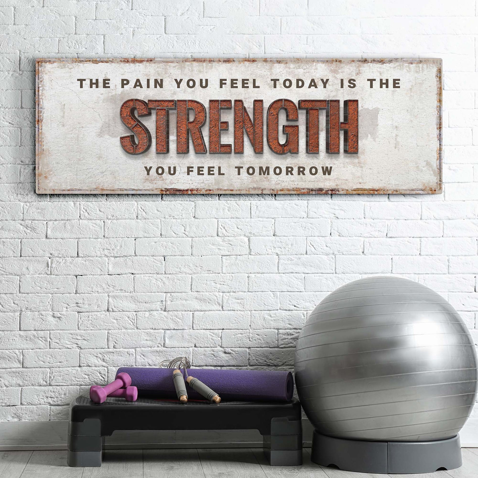 Strength Sign - canvas
