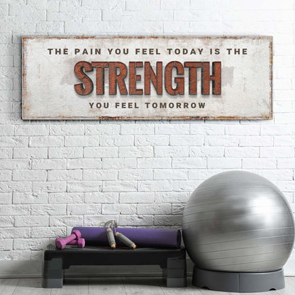 Strength Sign - canvas