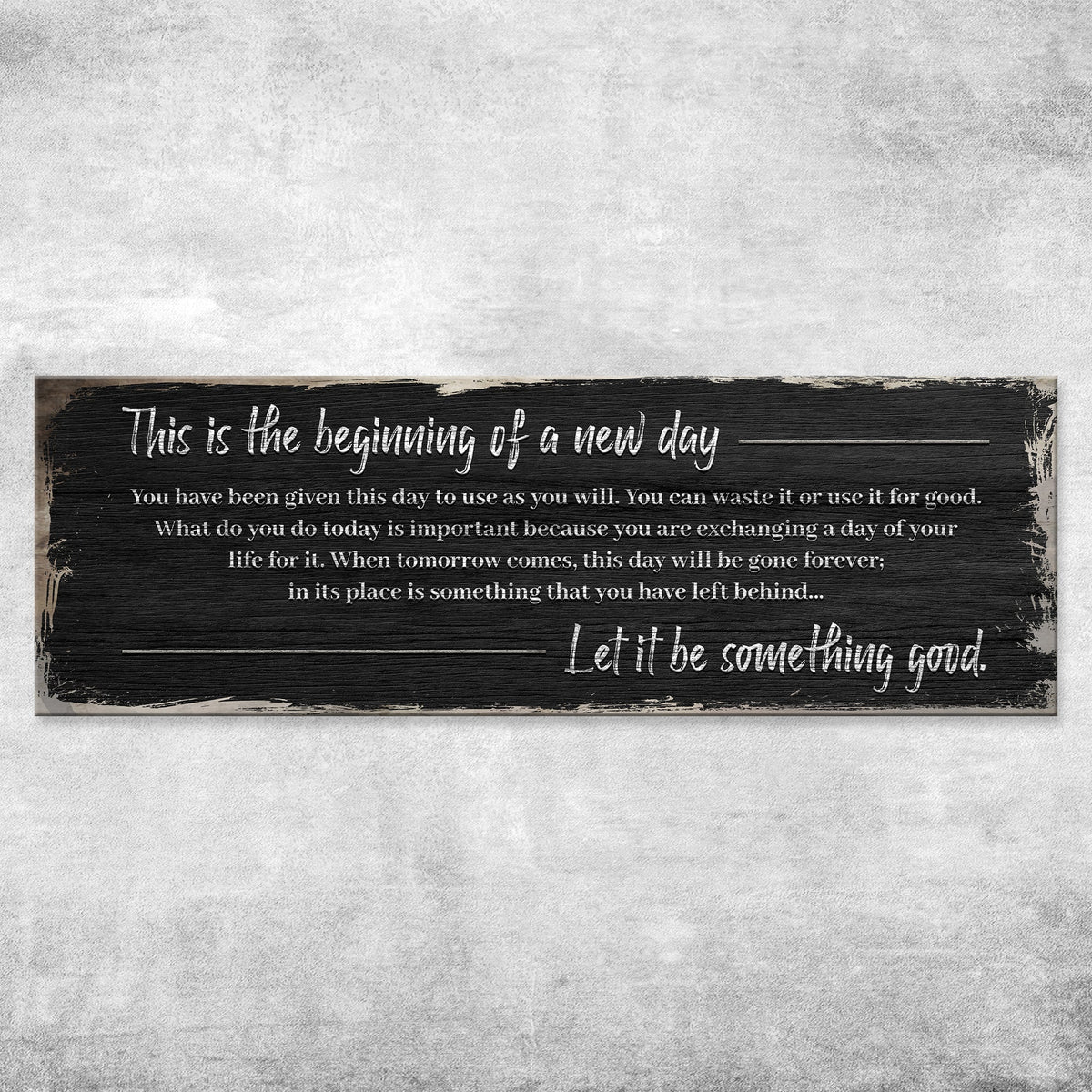 Beginning Of A New Day Sign IV
