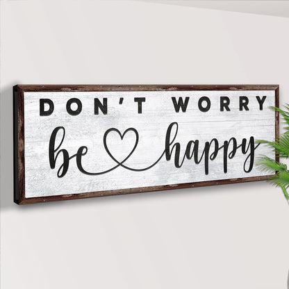 Don't Worry Be Happy Sign II