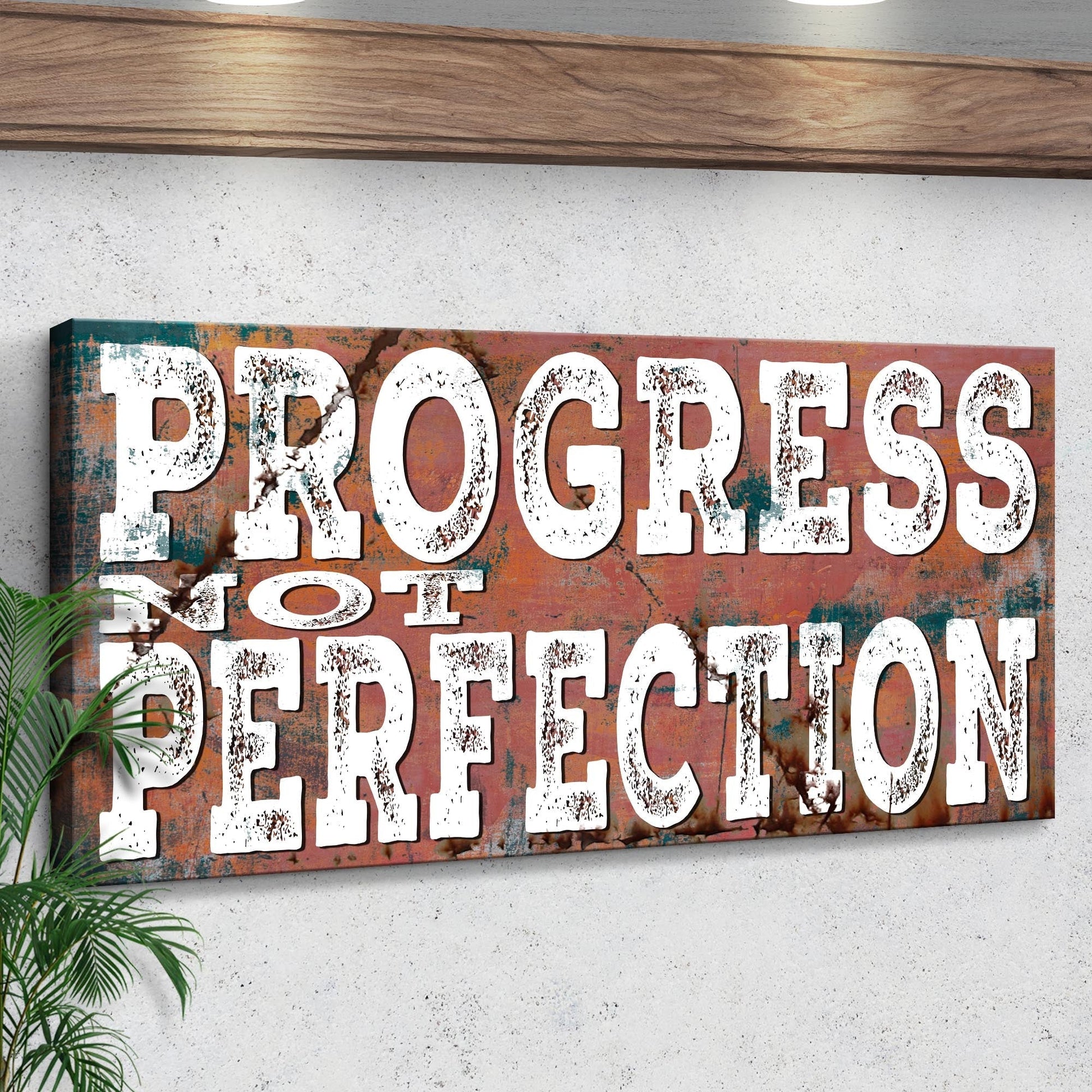 Progress Not Perfection Inspirational Sign II
