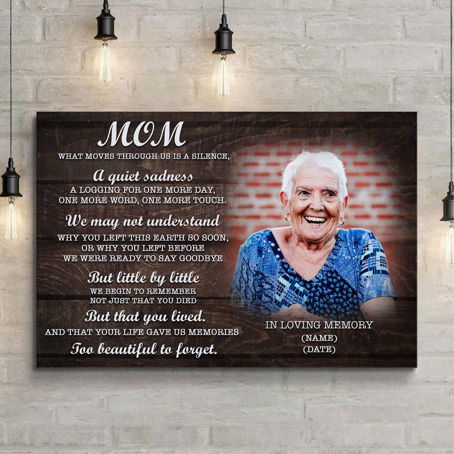 Mom, You're Too Beautiful To Forget Happy Mother's Day Sign