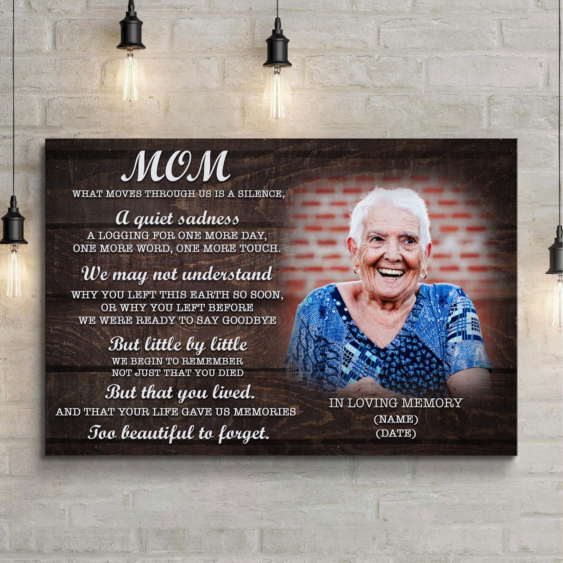 Mom, You're Too Beautiful To Forget Happy Mother's Day Sign