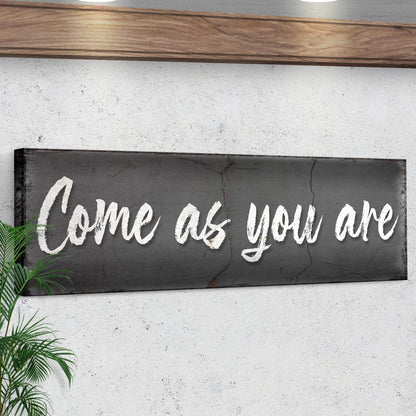 Come As You Are Sign II