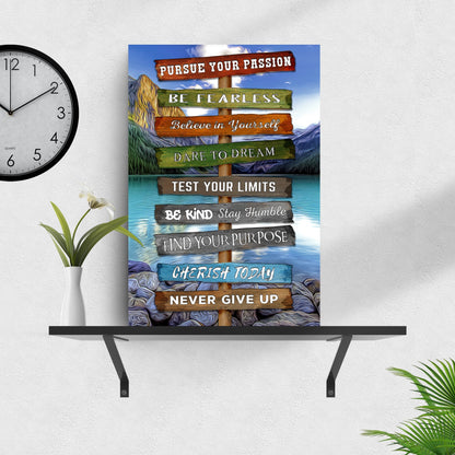 Pursue Your Passion Never Give Up Motivation Sign
