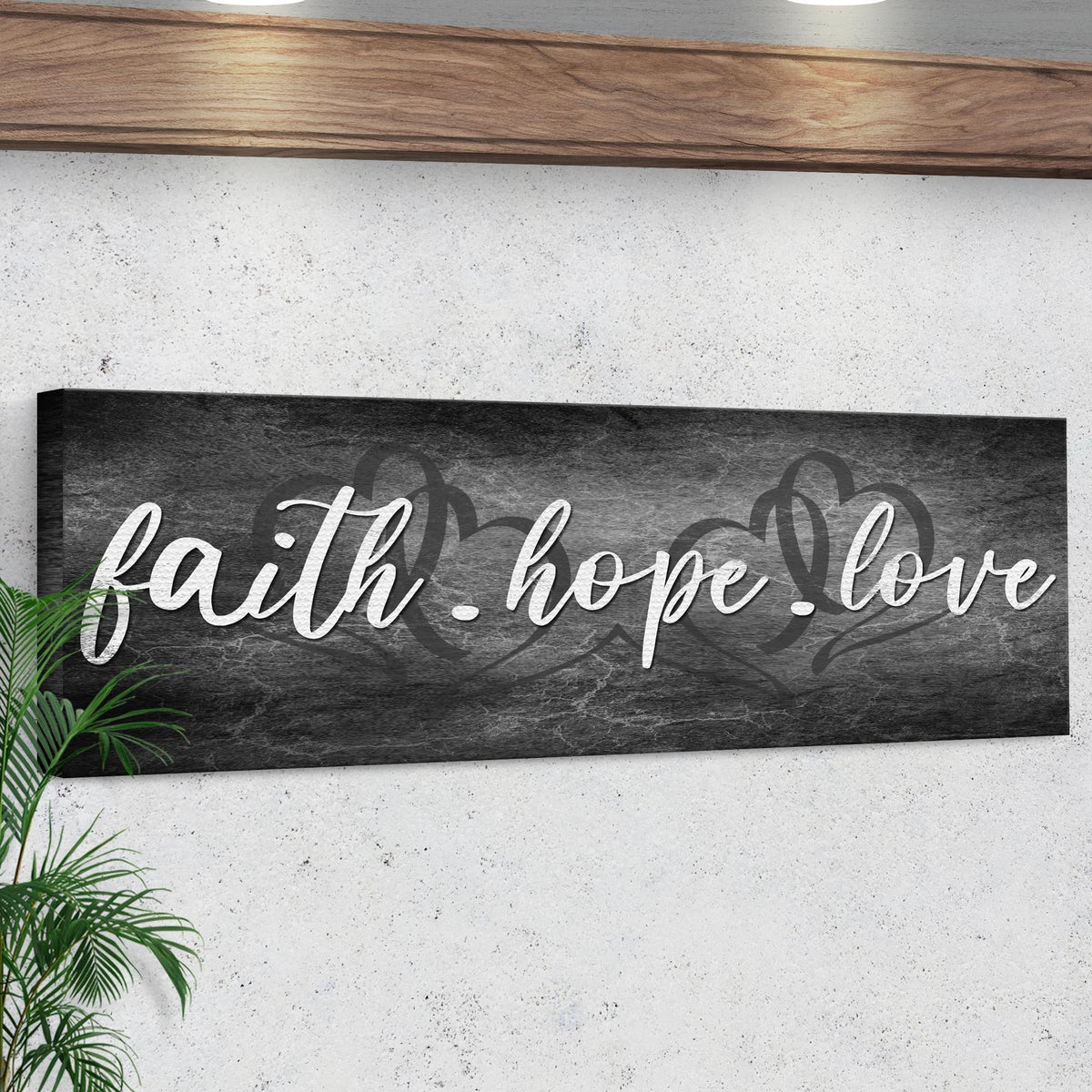 Faith, Hope, and Love Sign - Essential Christian Wall Art, Christian Home Decor, religious artwork