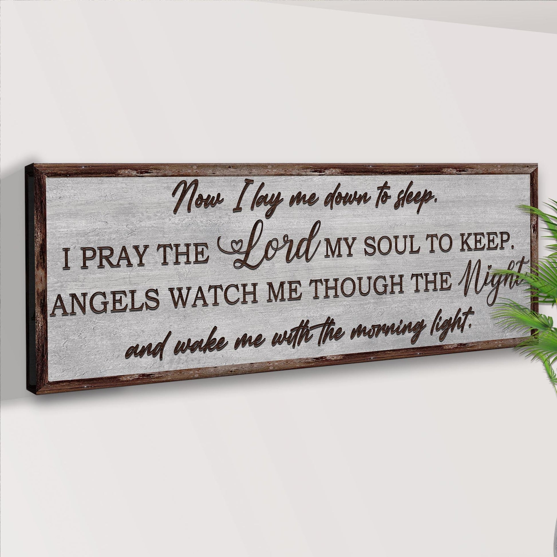 Now I Lay Me Down To Sleep Sign