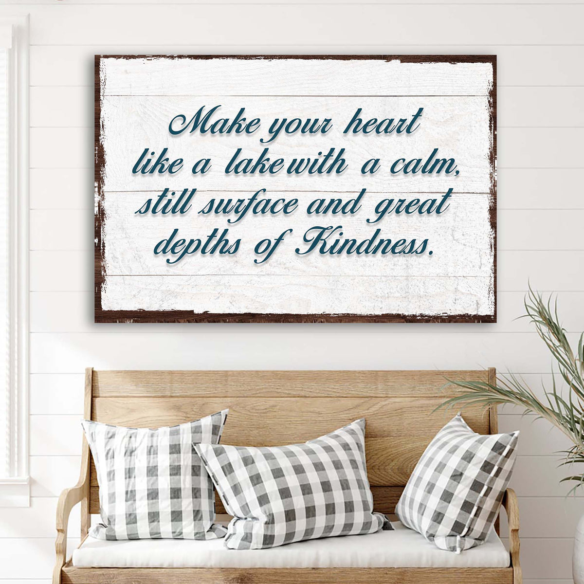 Make Your Heart Like A Lake Sign