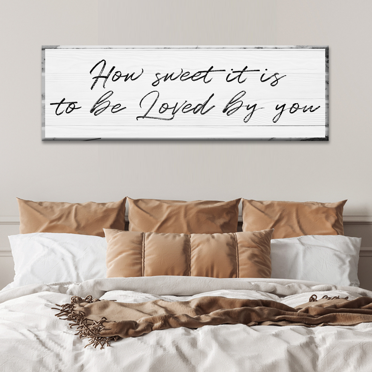 How Sweet It Is To Be Loved By You Sign
