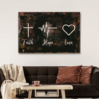 Faith, Hope, Love Sign IV