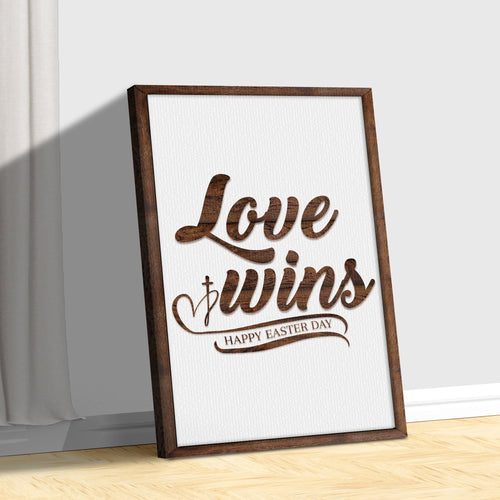 Easter Love Wins Sign