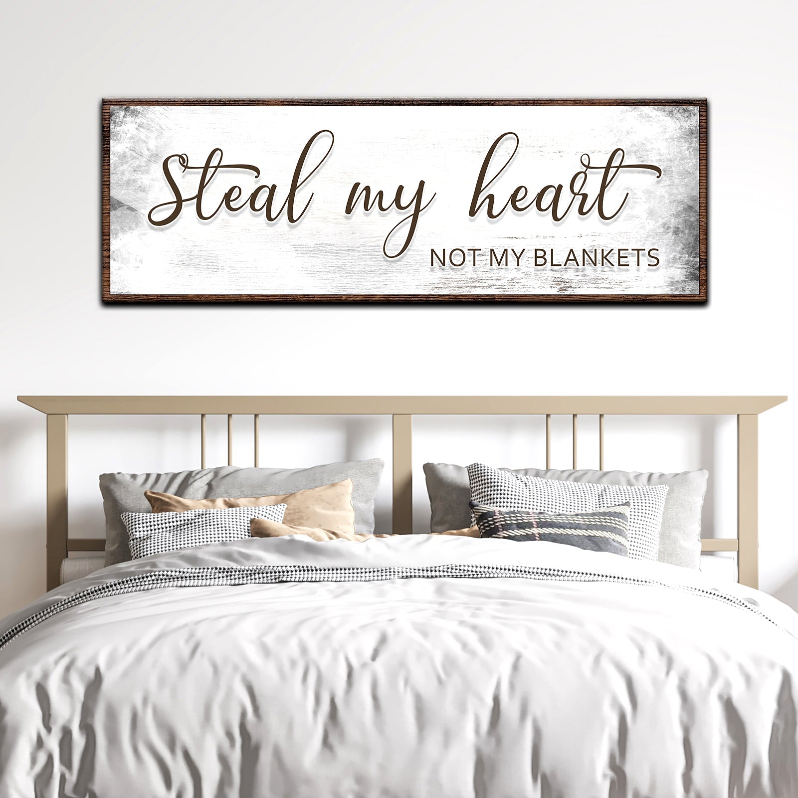 Steal My Heart Not My Blanket Sign II