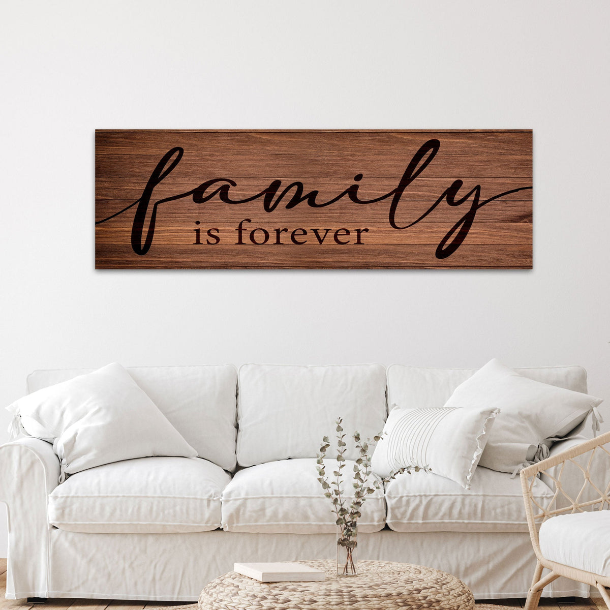 Family Is Forever Sign