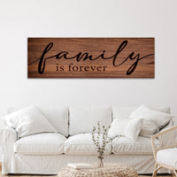 Family Is Forever Sign