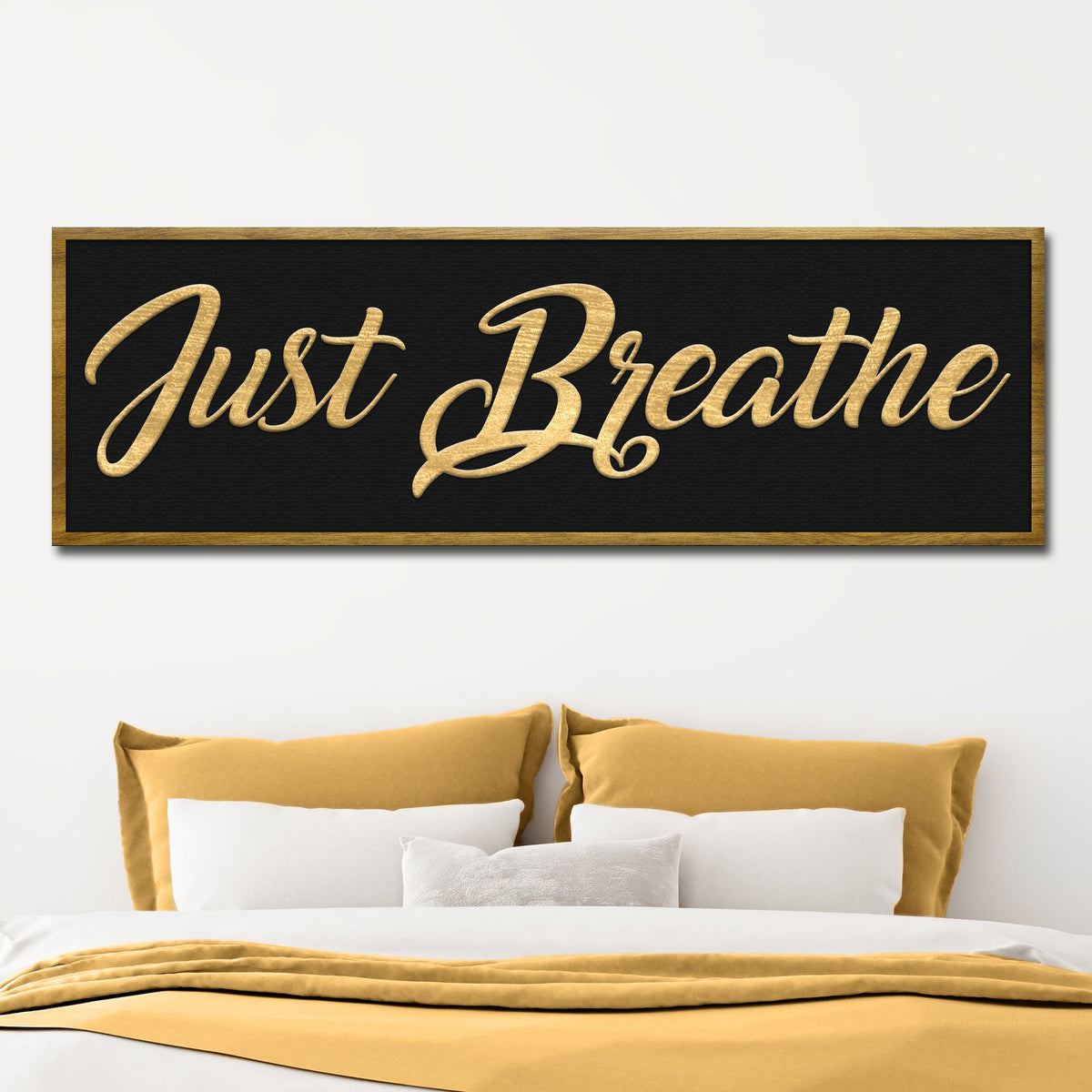 Just Breathe Sign X