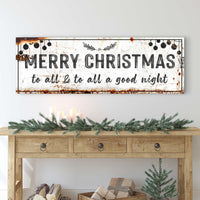 Merry Christmas To All Sign
