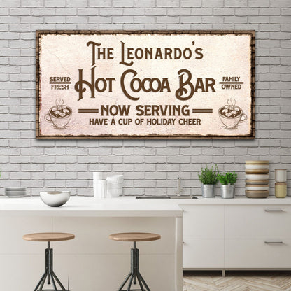 Have A Cup Of Holiday Cheer Hot Cocoa Bar Sign