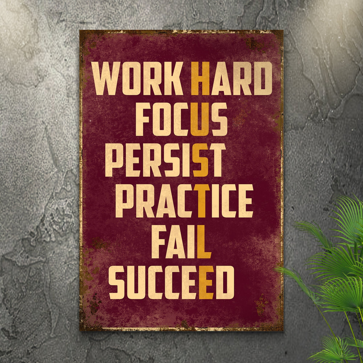 HUSTLE Motivational Portrait Sign