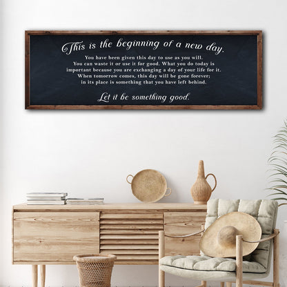 Beginning Of A New Day Sign