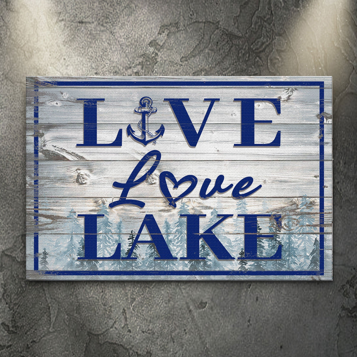 Live Love Lake Sign