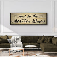 And So The Adventure Begins Sign