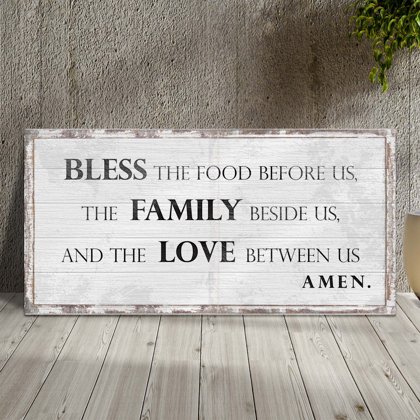 Bless The Food, Family, And Love Sign III