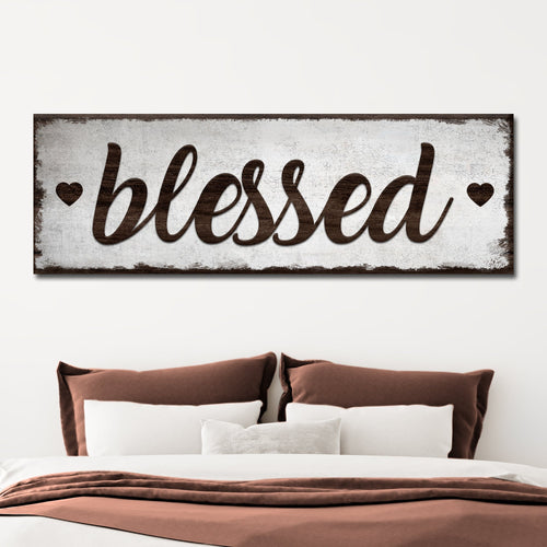 Blessed Sign - canvas