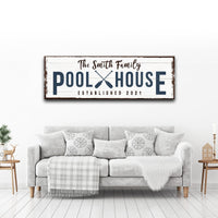 Family Pool House Sign III
