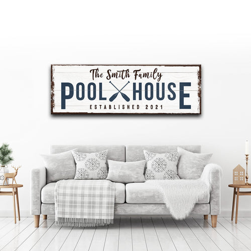 Family Pool House Sign III
